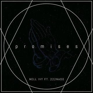 promises ft. 222Nado lyrics | Boomplay Music