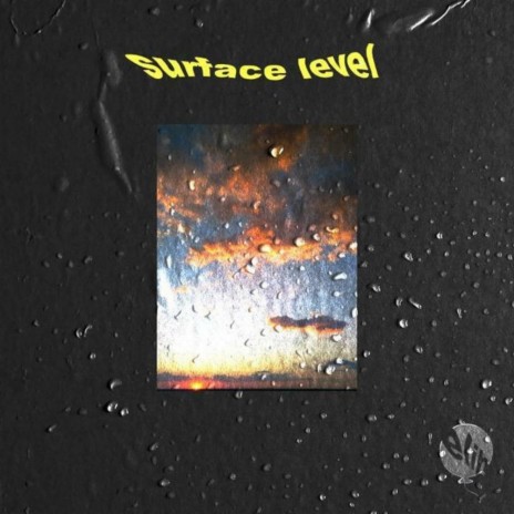 Surface Level | Boomplay Music