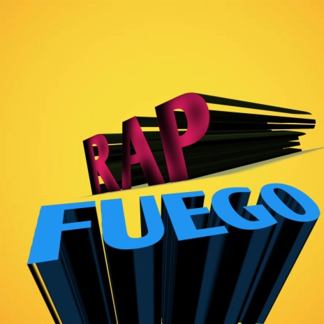 Fuego Rap | Boomplay Music