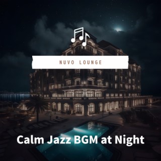 Calm Jazz BGM at Night