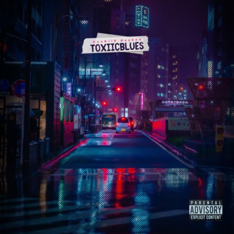 ToxiicBlues | Boomplay Music