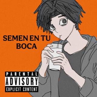 Semen En Tu Boca