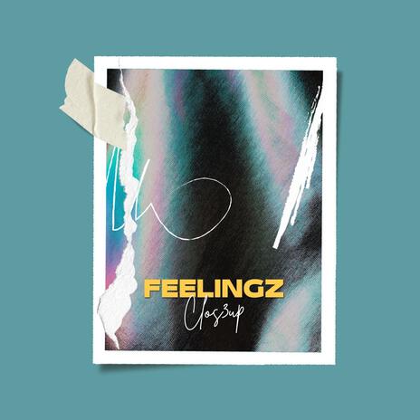 Feelingz | Boomplay Music