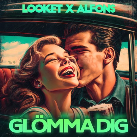 GLÖMMA DIG ft. Alfons | Boomplay Music