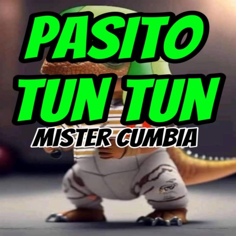 Pasito Tun Tun | Boomplay Music