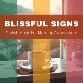 Stylish Music for Morning Atmosphere