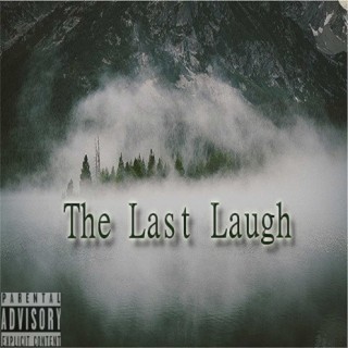 The Last Laugh