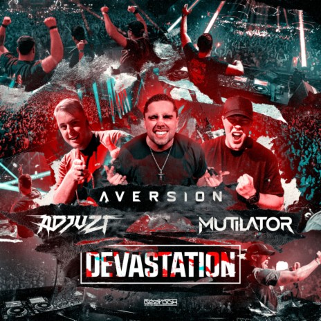 Devastation ft. Aversion & Mutilator | Boomplay Music