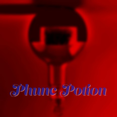 Phunc Potion ft. Truck & J AND | Boomplay Music