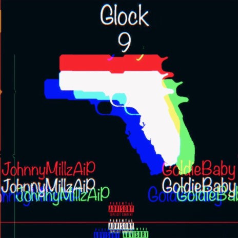 Glock 9 ft. Goldie Baby