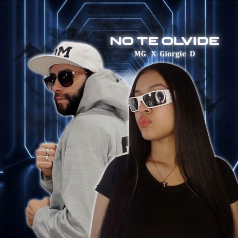 No Te Olvide ft. Giorgie | Boomplay Music