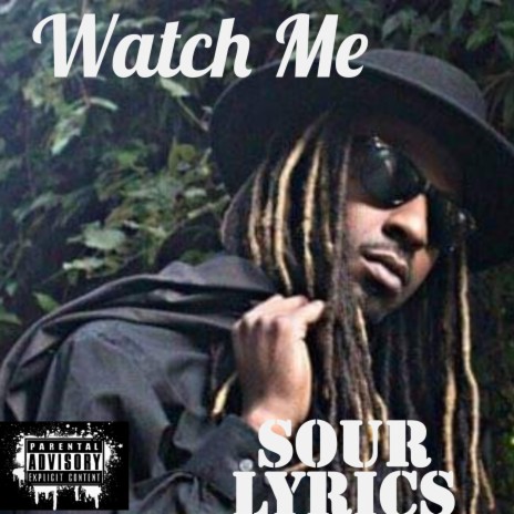 Watch Me | Boomplay Music