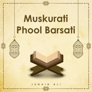 Muskurati Phool Barsati