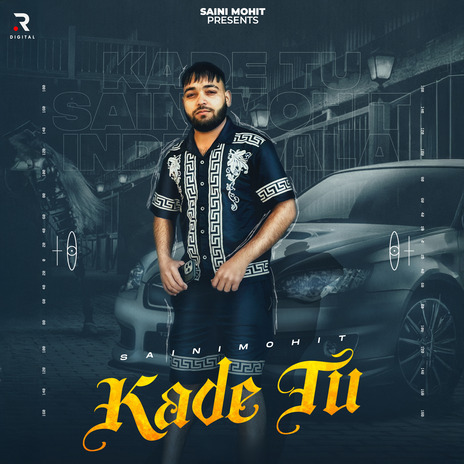 Kade Tu ft. thesainimohit | Boomplay Music