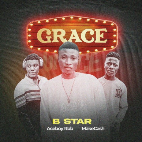 Grace ft. MakeCash & Aceboy Rbb | Boomplay Music