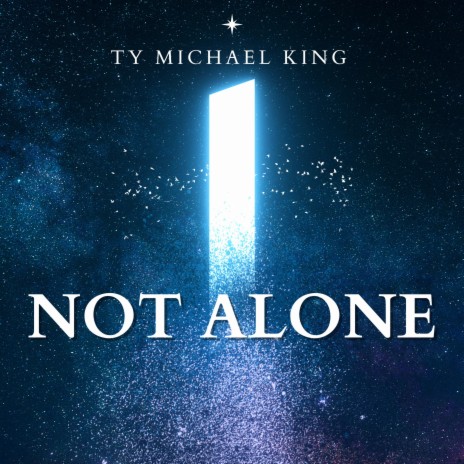 Not Alone (Instrumental) ft. Ty Michael King | Boomplay Music