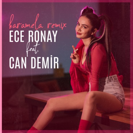 Karamela (Can Demir Remix) ft. Can Demir | Boomplay Music