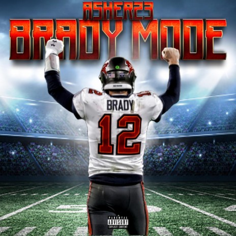 Brady Mode | Boomplay Music