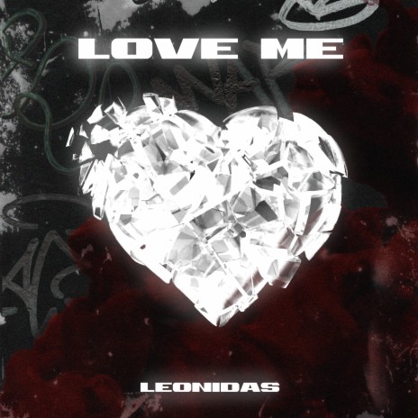 Love Me | Boomplay Music