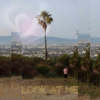 Look At Me lyrics | Boomplay Music