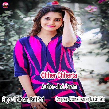 Chher Chherta ft. Babli Rani | Boomplay Music