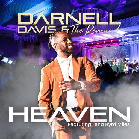 Heaven ft. Lena Byrd Miles