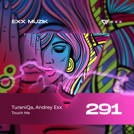 Touch Me (Radio Edit) ft. Andrey Exx | Boomplay Music