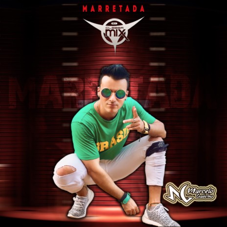 Marretada ft. Mc Marcelo Gaucho | Boomplay Music