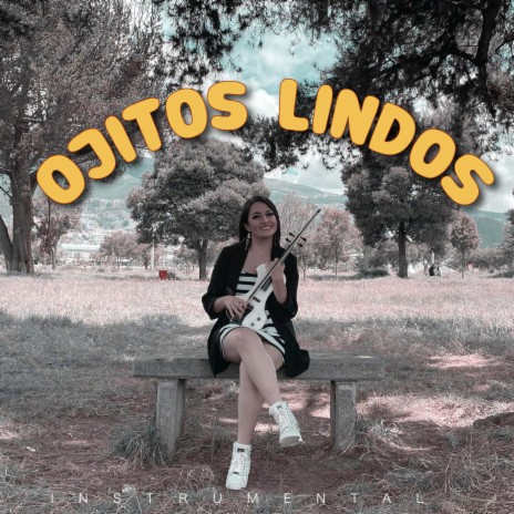 Ojitos Lindos (Violin Instrumental)