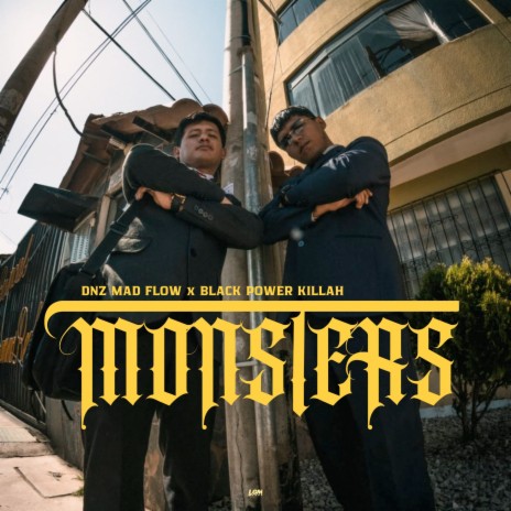 Monsters ft. Black Power Killah | Boomplay Music