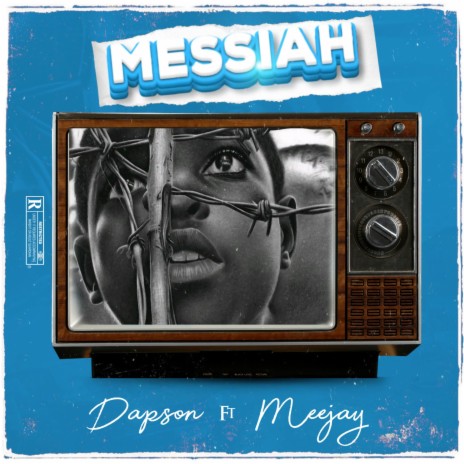 Messiah ft. Meejay | Boomplay Music