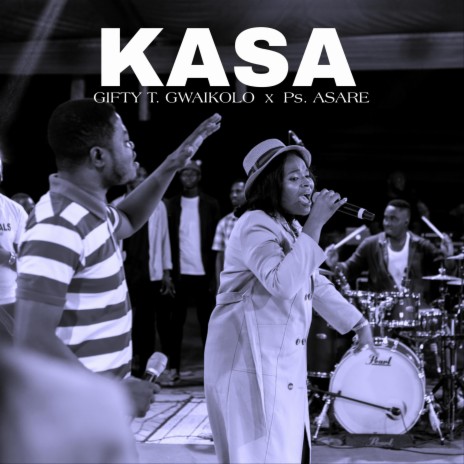 KASA ft. Ps. Asare | Boomplay Music