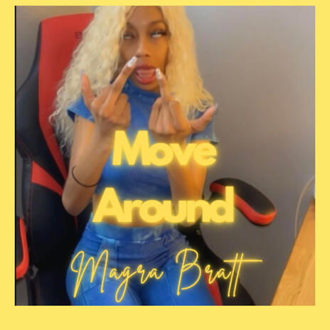 Move Around | Boomplay Music