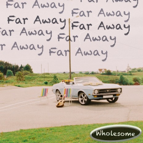 Far Away | Boomplay Music