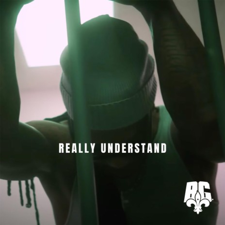 Really Understand | Boomplay Music