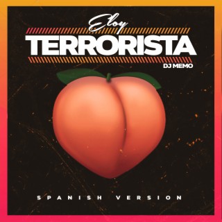 Terrorista (Spanish Version)