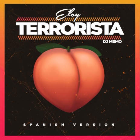 Terrorista (Spanish Version) ft. Dj Memo
