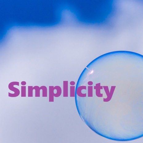 Simplicity | Boomplay Music