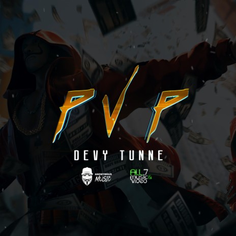 PvP (Devy Tunne) | Boomplay Music