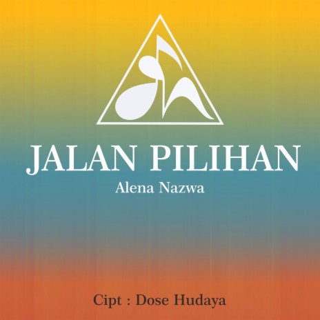 Jalan Pilihan | Boomplay Music