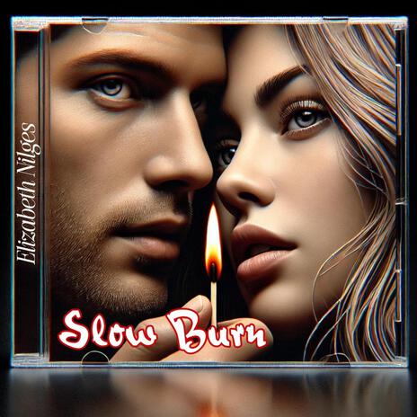 Slow burn | Boomplay Music