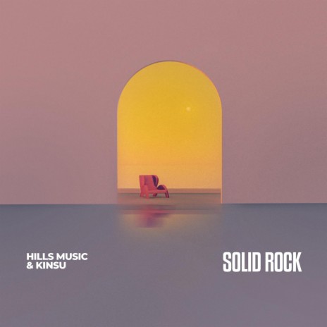 Solid Rock ft. Kinsu | Boomplay Music