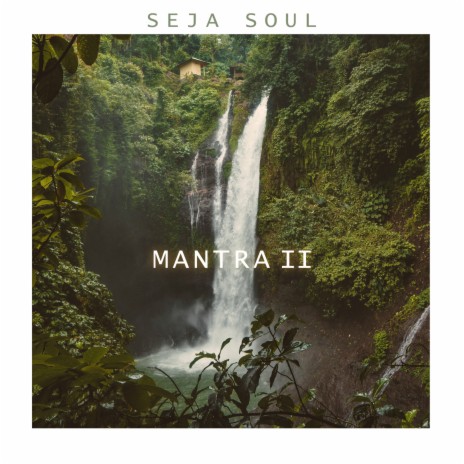 Mantra II | Boomplay Music