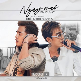 Ngày Mai Em Đi Mất (Special Version)