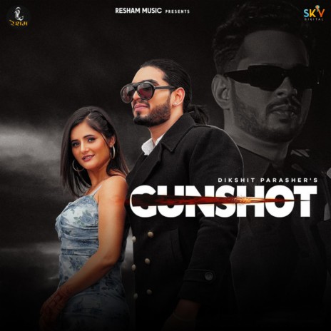 Gunshot (feat. Anjali Raghav) | Boomplay Music