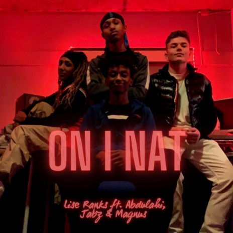 On i nat ft. Abdulahi, MAGNUS & Jabz | Boomplay Music