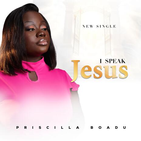 I SPEAK JESUS | Boomplay Music