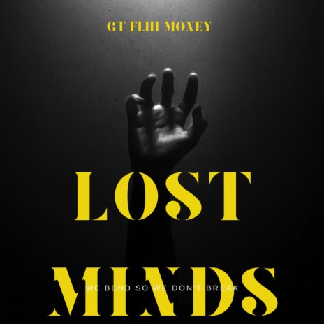 LOST MINDS | Boomplay Music