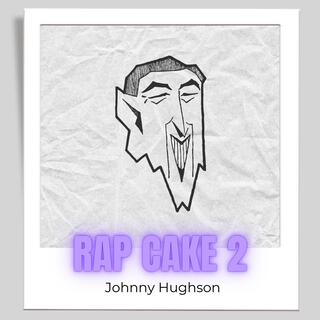 Rap Cake 2