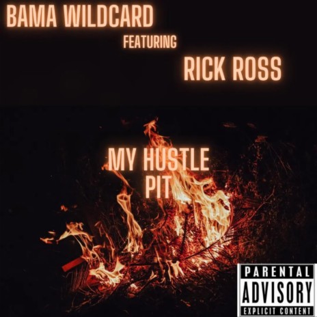 My Hustle Pit (feat. Rick Ross) | Boomplay Music